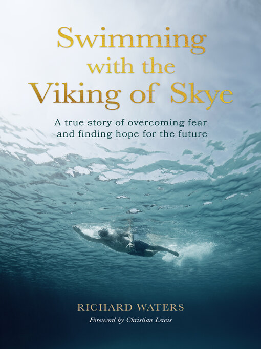 Title details for Swimming with the Viking of Skye by Richard Waters - Available